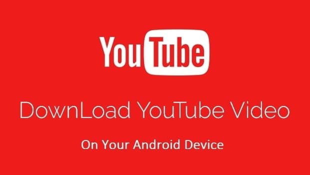 download youtube videos to android