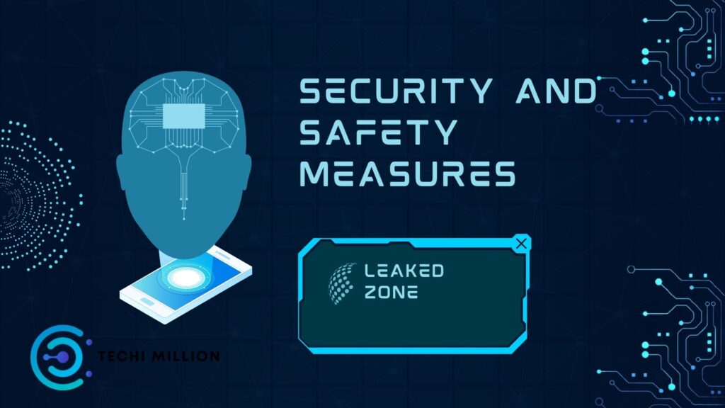 Security measures in leaked zone